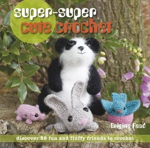 Super Super Cute Crochet