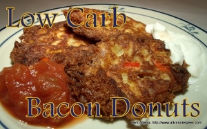 Low Carb Bacon Donuts
