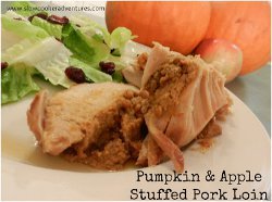 Pumpkin and Apple Stuffed Pork Loin