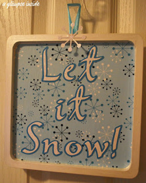 Let it Snow Sign