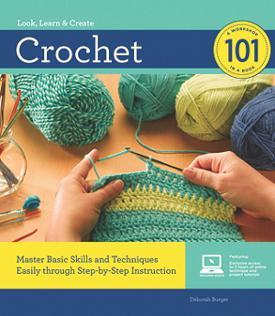 Look, Learn, & Create: Crochet