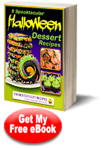 "8 Spooktacular Halloween Dessert Recipes" Free eCookbook