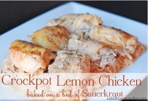 Slow Cooker Lemon Chicken with Sauerkraut