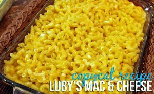 Copycat Luby's Mac and Cheese