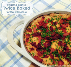 Twice Baked Potato Casserole with Bacon and Garlic