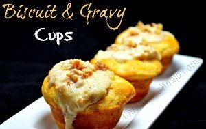 Biscuits and Gravy Cups