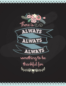 Always Something to be Thankful for Free Printable