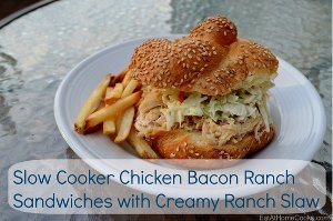 Chicken Bacon Ranch Sandwiches with Creamy Ranch Slaw