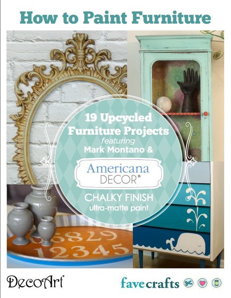 "How to Paint Furniture: 19 Upcycled Furniture Projects" free eBook from DecoArt