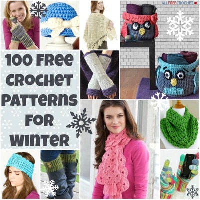 100 Free Crochet Patterns for Winter Free Crochet Hat Patterns Scarves Blankets and More