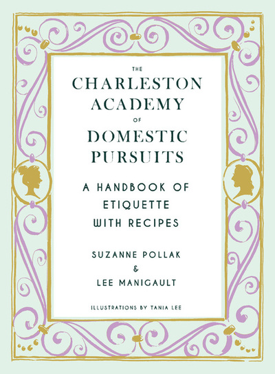The Charleston Academy of Domestic Pursuits Review