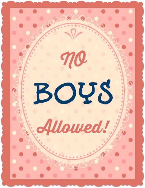 No Boys Allowed Printable Poster No Boys Allowed Printable Poster