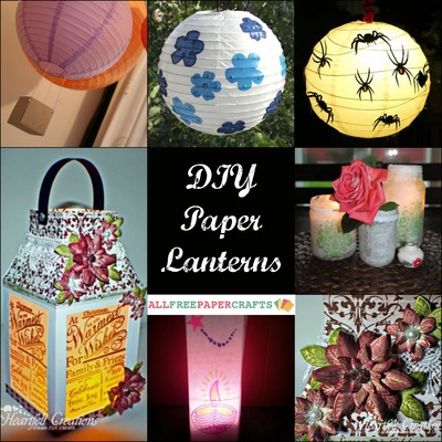 How to Make a Paper Lantern: 11 DIY Paper Lanterns