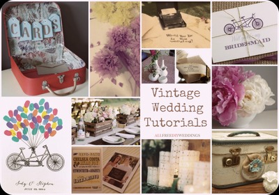 Vintage Wedding Tutorials Vintage Wedding Tutorials
