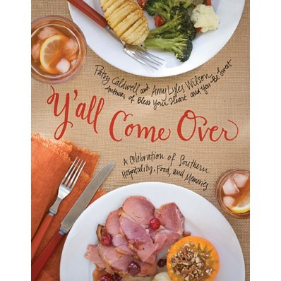 "Y'all Come Over" Cookbook Review