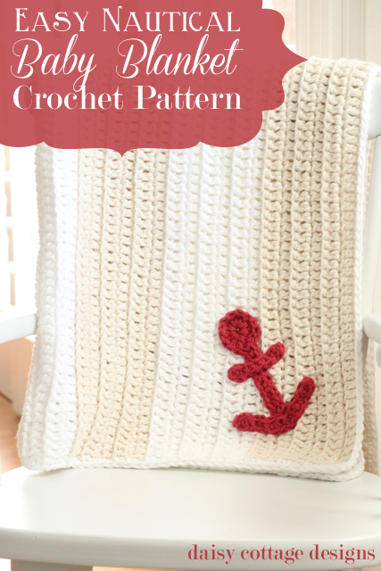 Easy Anchors Away Crochet Baby Blanket Pattern Easy Anchors Away Crochet Baby Blanket Pattern