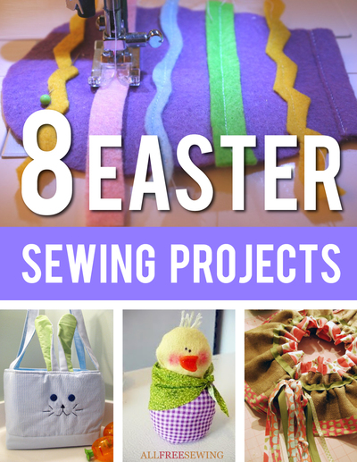 8 Easter Sewing Projects Free eBook