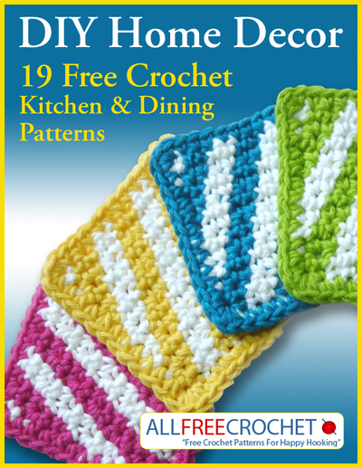 DIY Home Decor: 19 Free Crochet Kitchen and Dining Patterns