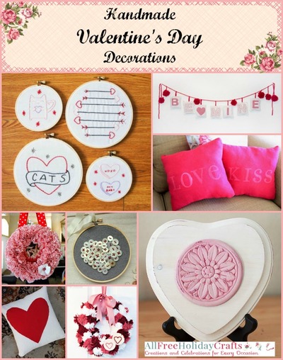 34 Handmade Valentine's Day Decorations