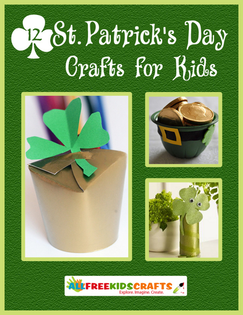 12 St Patricks Day Crafts for Kids 12 St Patricks Day Crafts for Kids
