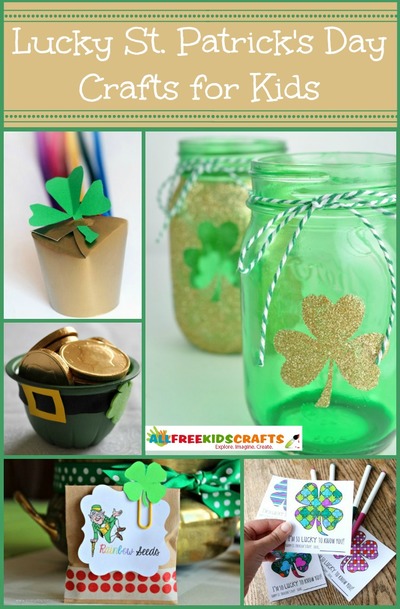 Lucky Saint Patricks Day Crafts for Kids Lucky Saint Patricks Day Crafts for Kids
