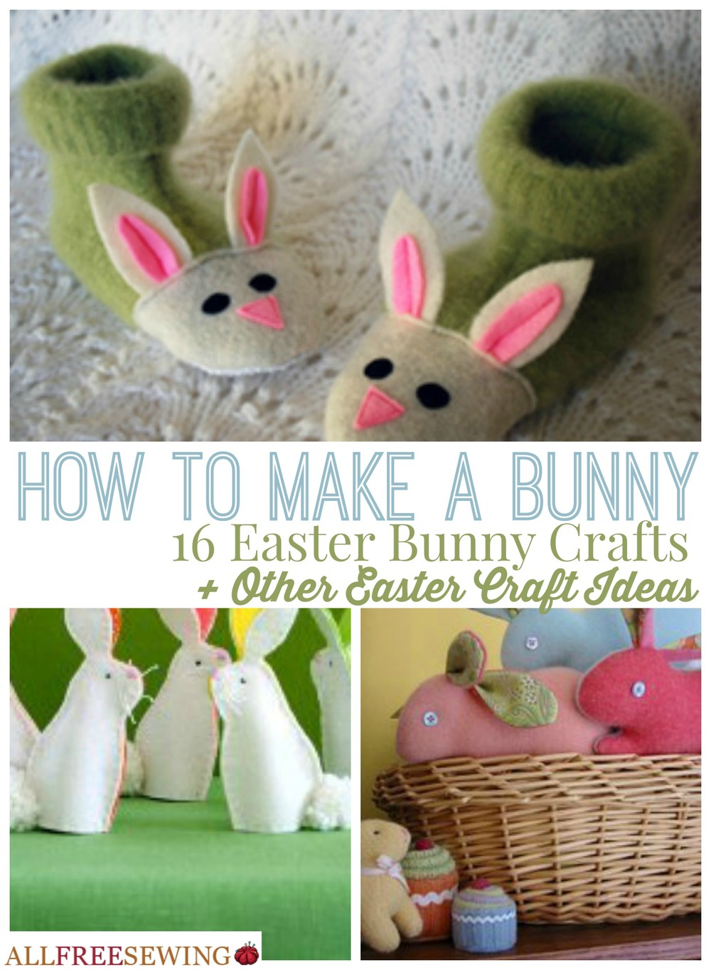 How to Make a Bunny: 16 Easter Bunny Crafts + Other Easter Craft Ideas