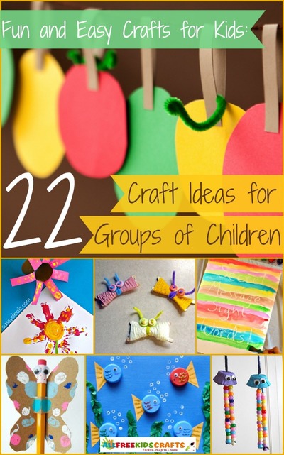 Craft Ideas for Groups of Children