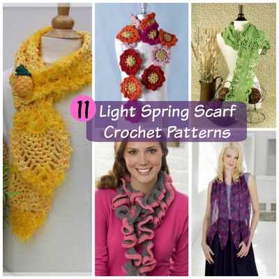 11 Light Spring Scarf Crochet Patterns