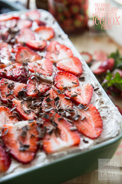 No Bake Chocolate Strawberry Icebox Cake