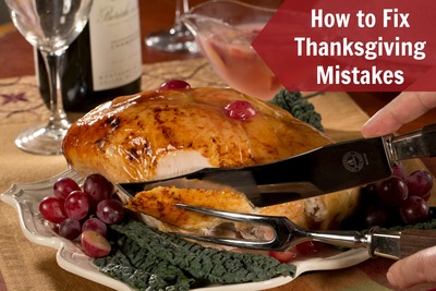 How to Fix Thanksgiving Dinner Mistakes