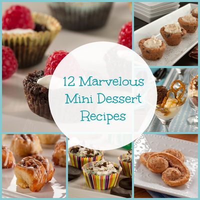 12 Marvelous Mini Dessert Recipes
