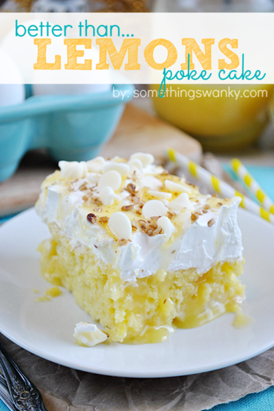 Lemon Poke Cake Lemon Poke Cake