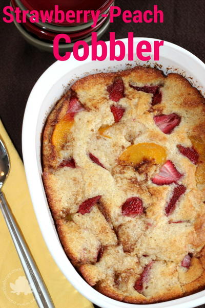 Easy Strawberry Peach Cobbler Easy Strawberry Peach Cobbler