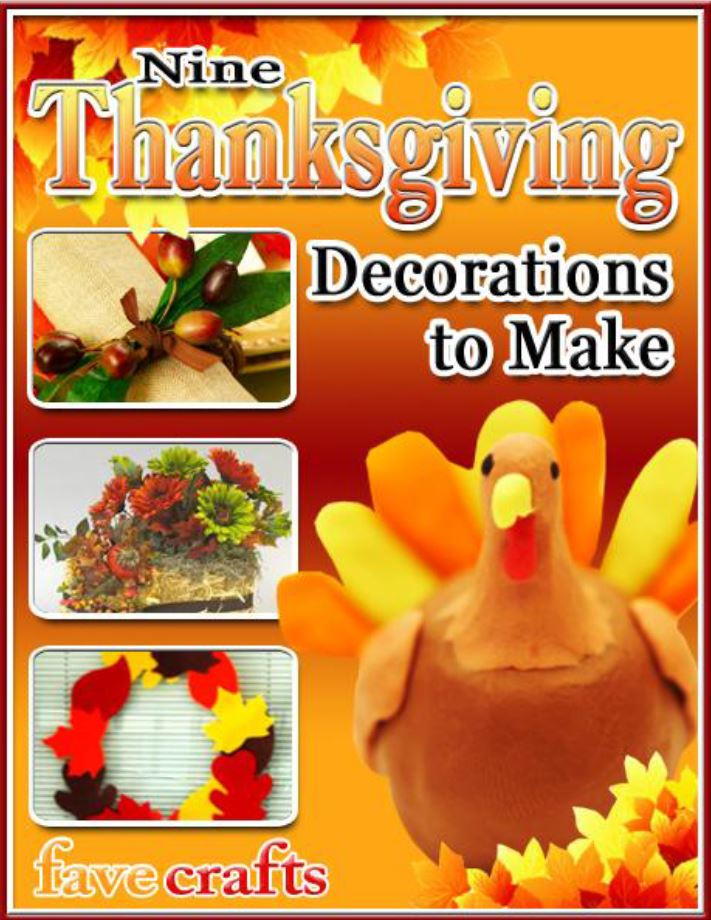 9 Thanksgiving Decorations To Make Ebook Favecrafts Com