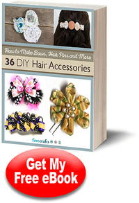 How to Make Bows, Hair Pins and More: 36 DIY Hair Accessories free eBook