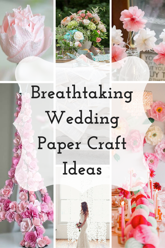 Breathtaking Wedding Paper Crafts