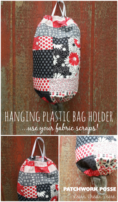 Scrappy Patchwork Plastic Bag Holder Tutorial