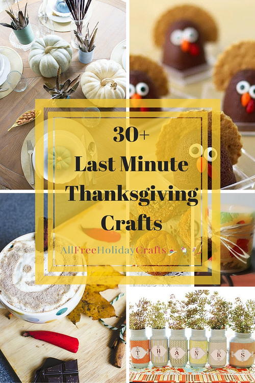 30+ Last Minute Thanksgiving Crafts