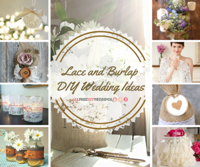 42+ Lace and Burlap DIY Wedding Ideas