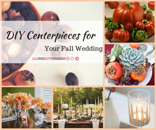 DIY Wedding Centerpieces for Your Fall Wedding
