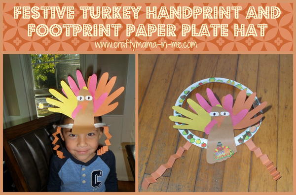 Festive Turkey Handprint and Footprint Paper Plate Hat
