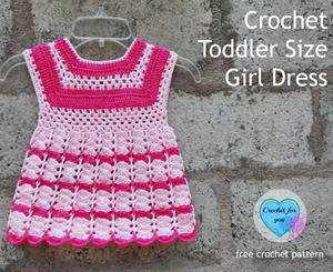 Crochet Toddler Size Girl Dress Pattern