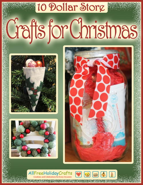 10 Dollar Store Crafts for Christmas eBook 10 Dollar Store Crafts for Christmas eBook