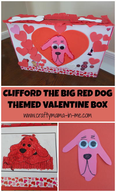 Clifford the Big Red Dog Themed Valentine Box Clifford the Big Red Dog Themed Valentine Box