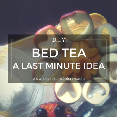 Last Minute Idea - Breakfast in Bed