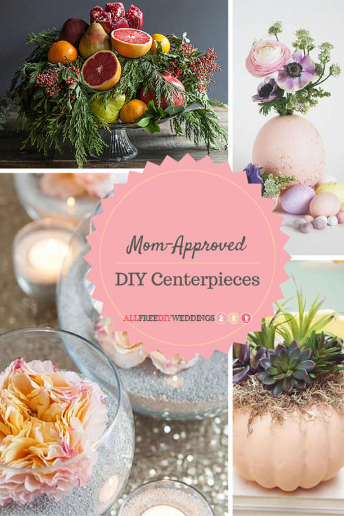 31 Mom-Approved DIY Centerpieces