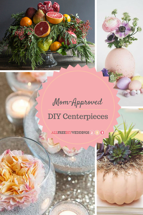 31 Mom-Approved DIY Centerpieces 31 Mom-Approved DIY Centerpieces