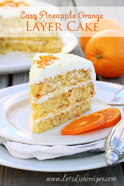 Pineapple Orange Layer Cake Pineapple Orange Layer Cake