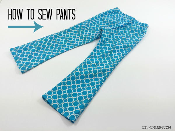How to Sew Pants How to Sew Pants