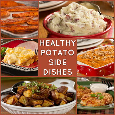 Healthy Potato Recipes: 10 Potato Side Dishes You've Gotta Try